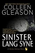 Sinister Lang Syne: A Short Holiday Novel (Wicks Hollow #6) by Colleen Gleason