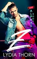 Z: An Mpreg Romance (Live Alphas #1) by Lydia Thorn