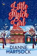 Little Match Girl by Dianne Hartsock