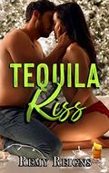 Tequila Kiss: A Christmas Novella by Remy Reigns