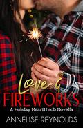 Love & Fireworks (Holiday Heartthrob #4) by Vanessa Kelly