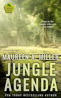 JUNGLE AGENDA (HIGH-RISK AGENDA #1) by Maureen A. Miller