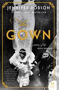 The Gown by Jennifer Robson