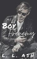 BoyFrenemy: Enemies to Lovers, Step-Brother Romance by L.L. Ash