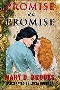 Promise is a Promise (Intertwined Souls Series) by Mary D. Brooks