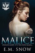 Malice (Angelview Academy #2) by E.M. Snow