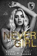 Never His Girl by Nikki Thorne, Rachel Jonas