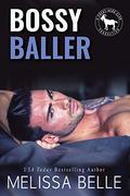 Bossy Baller: A Hero Club Novel by Hero Club
