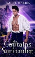 The Captain's Surrender (Currents of Love #6) by Emilee Harris