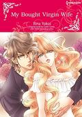 My Bought Virgin Wife: Harlequin Comics by Caitlin Crews