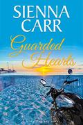 Guarded Hearts (Starling Bay #6) by Sienna Carr