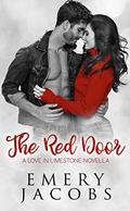 The Red Door (Love In Limestone) by Emery Jacobs