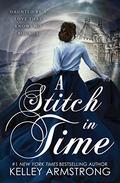 A Stitch in Time by Kelley Armstrong