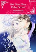Her New Year Baby Secret: Harlequin Comics by Rie Nakamura