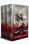 Blood Song Complete Series: Prelude, Refrain, Coda by Charli B. Rose