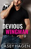 Devious Wingman: A Hero Club Novel by Casey Hagen