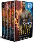 Runaway Shifter Brides: Complete Series Box Set by Sky Winters
