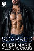 Scarred: An Everyday Heroes World Novel (The Everyday Heroes World) by Alexis R. Craig