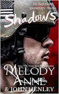 Shadows by Melody Anne, John Henley