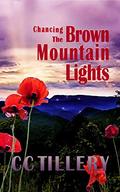 Chancing the Brown Mountain Lights by Christy Tillery French
