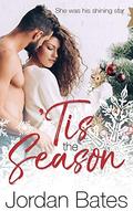 'Tis the Season by Jordan Bates