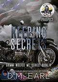 Keeping Secrets-Prospect (Grimm Wolves MC #4) by Jo-Anna Walker @ Just-Write Creations