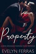 Property by Evelyn Ferras