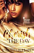 Cherish The Day by Tabeitha Pollard