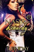 NASIR & KENNEDY, A LUV FROM THE GUTTER by T. Friday