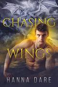 Chasing Wings (Dragon Hunters #2) by Hanna Dare