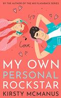 My Own Personal Rockstar by Kirsty McManus