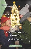 The Christmas Promise: A Clean Romance (Harlequin Heartwarming) by Janice Carter