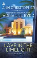 Love in the Limelight Volume Two: An Anthology by Adrianne Byrd