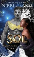 Sol by Nikki Clarke, L.M. Byfield
