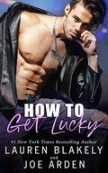 How to Get Lucky by Joe Arden