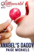 Anabel's Daddy by Paige Michaels