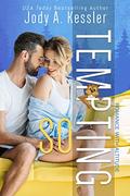 So Tempting: A Three Peaks Romantic Comedy (Romance with Altitude #2) by Jody A. Kessler