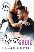 Until Sadie: Happily Ever Alpha World by Sarah Curtis
