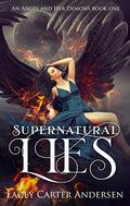 Supernatural Lies by Lacey Carter Andersen