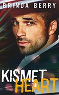 Kismet Heart: A Protector Romance (A Surviving Love Novel #1) by Brinda Berry