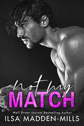 Not My Match by Ilsa Madden-Mills
