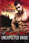 The Mountain Man's Unexpected Bride (Matrimony Alaska #3) by Cormar Covers