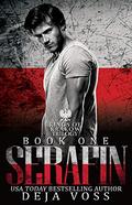 Serafin: Social Rejects Syndicate (Kings of Krakow Trilogy #1) by Deja Voss