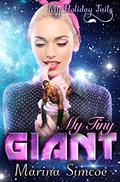 My Tiny Giant by Marina Simcoe