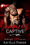 The Vampire's Captive by Kay Elle Parker, Tabitha Black
