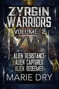 Zyrgin Warriors Bundle Books (5-7) by Marie Dry