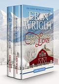 Beginnings of Love (Books 1 & #2) by Erin Wright
