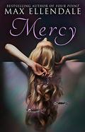 Mercy by Max Ellendale, Victoria Miller