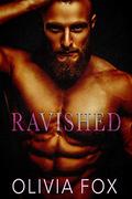 Ravished: Dirty Fairy Tales Series: Mountain Man, Friends to Lovers Romance (Demanding Daddy #3) by Olivia Fox