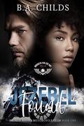 Jezebel Found: MC Romance (Broken Halos MC #1) by B.A. Childs